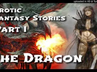 Bewitching कल्पना stories 1: the dragon